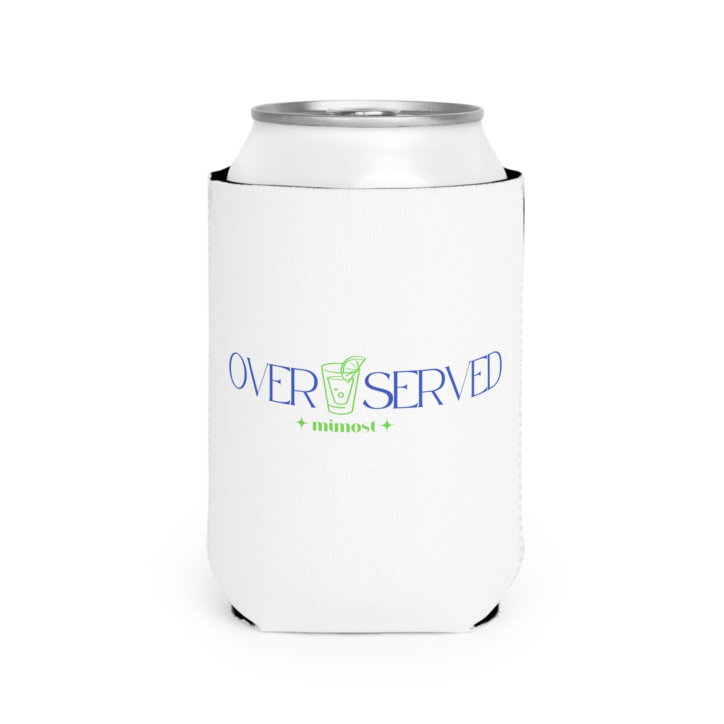Overserved - Mimost Coozie