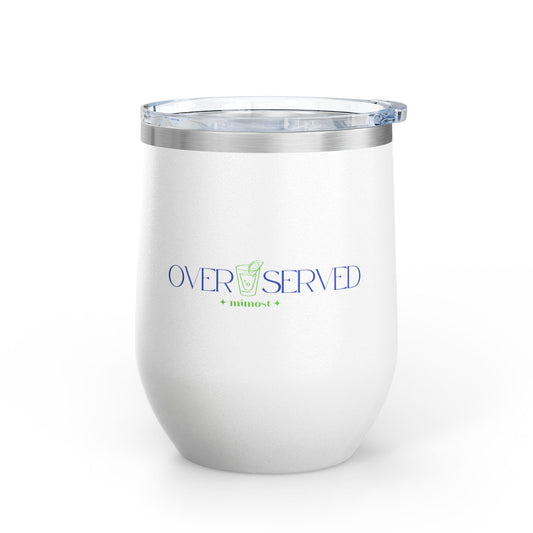 Overserved - Mimost Personalized Wine Tumbler